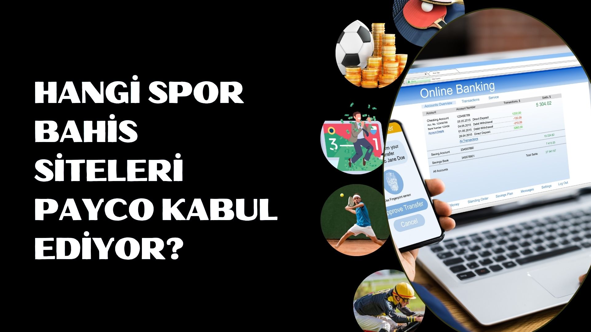 Hangi Spor Bahis Siteleri Payco Kabul Ediyor